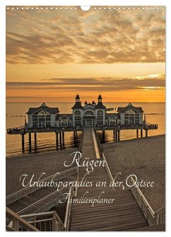 Rügen - Urlaubsparadies an der Ostsee - Familienplaner (Wandkalender 2025 DIN A3 hoch), CALVENDO Monatskalender