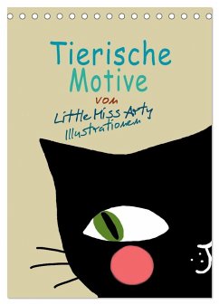 Tierische Motive von Little Miss Arty Illustrationen (Tischkalender 2025 DIN A5 hoch), CALVENDO Monatskalender - Calvendo;Mertens Eckhardt, Juliane