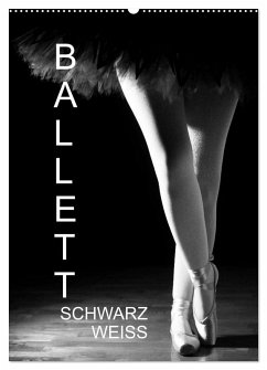 Ballett Schwarzweiss (Wandkalender 2025 DIN A2 hoch), CALVENDO Monatskalender