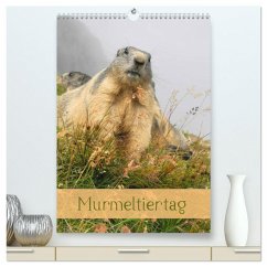 Murmeltiertag (hochwertiger Premium Wandkalender 2025 DIN A2 hoch), Kunstdruck in Hochglanz