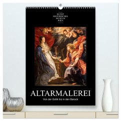 Altarmalerei (hochwertiger Premium Wandkalender 2025 DIN A2 hoch), Kunstdruck in Hochglanz