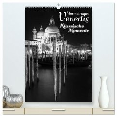 Monochromes Venedig - Klassische Momente (hochwertiger Premium Wandkalender 2025 DIN A2 hoch), Kunstdruck in Hochglanz - Calvendo;Viola, Melanie