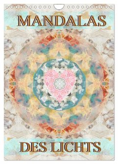 MANDALAS DES LICHTS (Wandkalender 2025 DIN A4 hoch), CALVENDO Monatskalender