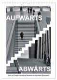 AUFWÄRTS - ABWÄRTS (Wandkalender 2025 DIN A3 hoch), CALVENDO Monatskalender