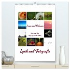 Lyrik und Fotografie - Lesen und Schauen (hochwertiger Premium Wandkalender 2025 DIN A2 hoch), Kunstdruck in Hochglanz