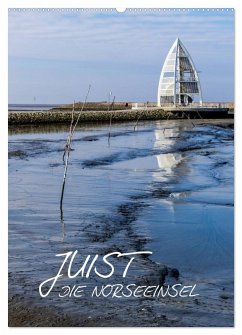 JUIST - DIE NORDSEEINSEL (Wandkalender 2025 DIN A2 hoch), CALVENDO Monatskalender