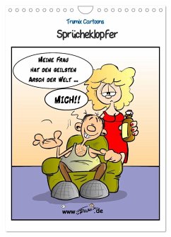 Trumix Cartoons - Sprücheklopfer (Wandkalender 2025 DIN A4 hoch), CALVENDO Monatskalender - Calvendo;Trumix