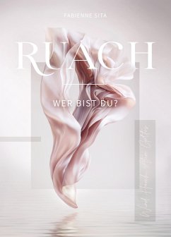 RUACH - Wer bist du? - Sita, Fabienne