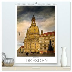 Bilder aus Dresden (hochwertiger Premium Wandkalender 2025 DIN A2 hoch), Kunstdruck in Hochglanz