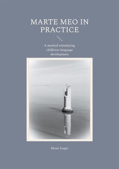 Marte Meo in practice (eBook, ePUB) - Isager, Mette