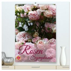 Rosen Symphonie (hochwertiger Premium Wandkalender 2025 DIN A2 hoch), Kunstdruck in Hochglanz