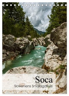 Soca - Sloweniens Smaragdfluss (Tischkalender 2025 DIN A5 hoch), CALVENDO Monatskalender - Calvendo;Bartek, Alexander