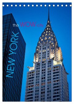 New York - the WOW-city (Tischkalender 2025 DIN A5 hoch), CALVENDO Monatskalender - Calvendo;Moser Images, Michael