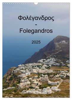 Folegandros 2025 (Wandkalender 2025 DIN A3 hoch), CALVENDO Monatskalender - Calvendo;NiLo