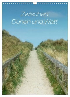 Zwischen Dünen und Watt / Geburtstagskalender (Wandkalender 2025 DIN A3 hoch), CALVENDO Monatskalender - Calvendo;Bergmann, Kathleen