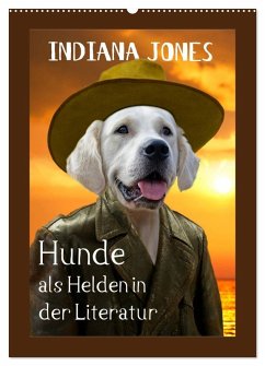 Hunde als Helden in der Literatur (Wandkalender 2025 DIN A2 hoch), CALVENDO Monatskalender