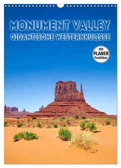 MONUMENT VALLEY Gigantische Westernkulisse (Wandkalender 2025 DIN A3 hoch), CALVENDO Monatskalender