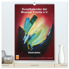 Kunstkalender der Moerser Palette e.V. - Abstraktes (hochwertiger Premium Wandkalender 2025 DIN A2 hoch), Kunstdruck in Hochglanz