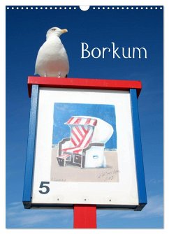 Borkum (Wandkalender 2025 DIN A3 hoch), CALVENDO Monatskalender - Calvendo;Raab, Karsten-Thilo