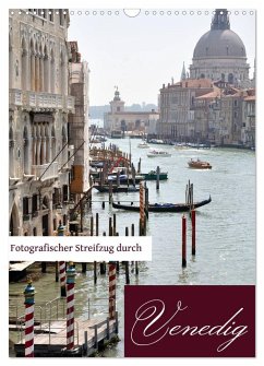 Fotografischer Streifzug durch Venedig (Wandkalender 2025 DIN A3 hoch), CALVENDO Monatskalender - Calvendo;Wichert, Doris Krüger, Barbara