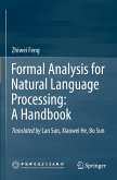 Formal Analysis for Natural Language Processing: A Handbook
