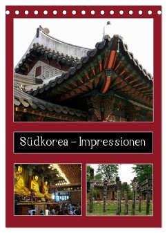 Südkorea ¿ Impressionen (Tischkalender 2025 DIN A5 hoch), CALVENDO Monatskalender - Calvendo;Hein, Christina
