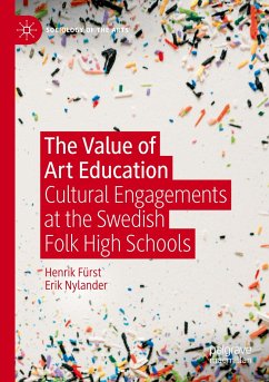 The Value of Art Education - Fürst, Henrik;Nylander, Erik