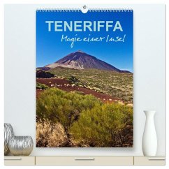 Teneriffa - Magie einer Insel (hochwertiger Premium Wandkalender 2025 DIN A2 hoch), Kunstdruck in Hochglanz - Calvendo;Ergler, Anja