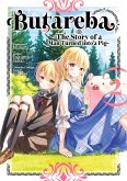 Butareba -The Story of a Man Turned into a Pig- (Manga) Volume 2 (eBook, ePUB) Butareba -The Story of a Man Turned into a Pig- (Manga) Volume 2 (eBook, ePUB)