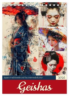 Geishas. Japans traditionelle und faszinierende Kultur (Tischkalender 2025 DIN A5 hoch), CALVENDO Monatskalender