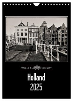 Holland - Kasia Bialy Photography (Wandkalender 2025 DIN A4 hoch), CALVENDO Monatskalender