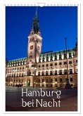 Hamburg bei Nacht (Wandkalender 2025 DIN A4 hoch), CALVENDO Monatskalender