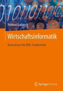 Wirtschaftsinformatik - Gadatsch, Andreas