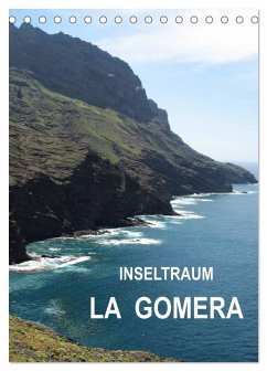 Inseltraum La Gomera (Tischkalender 2025 DIN A5 hoch), CALVENDO Monatskalender