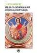 Der Pilz & die Menschheit (eBook, ePUB) - Bild 1
