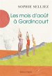 Les mois d'août à Gardincourt (eBook,... - Bild 1