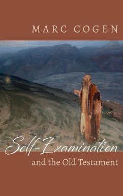 Self-Examination and the Old Testament - Cogen, Marc