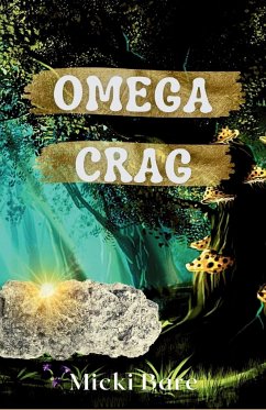 Omega Crag - Bare, Micki