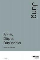 Anilar, Düsler, Düsünceler - Gustav Jung, Carl