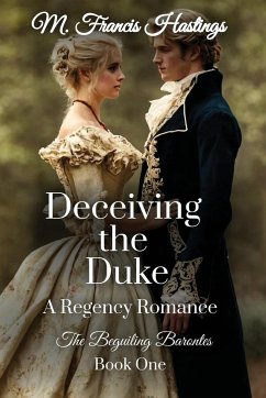 Deceiving the Duke - Hastings, M. Francis