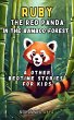 Ruby the Red Panda In the Bamboo Forest... - Bild 1