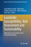 Landslide: Susceptibility, Risk Assessment and Sustainability (eBook, PDF)