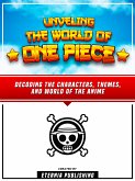 Unveling The World Of One Piece (eBook, ePUB)