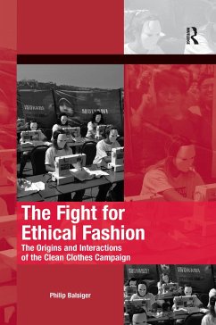 The Fight for Ethical Fashion - Balsiger, Philip
