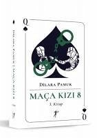 Maca Kizi 8 - 3. Kitap - Pamuk, Dilara