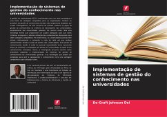 Implementação de sistemas de gestão do conhecimento nas universidades - Dei, De-Graft Johnson