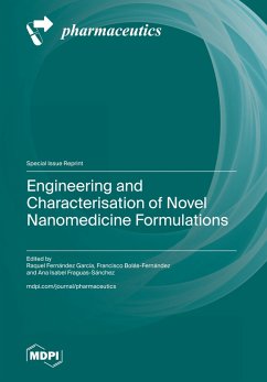 Engineering and Characterisation of Novel Nanomedicine Formulations