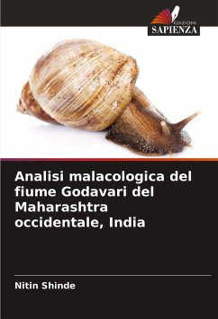 Analisi malacologica del fiume Godavari del Maharashtra occidentale, India - Shinde, Nitin