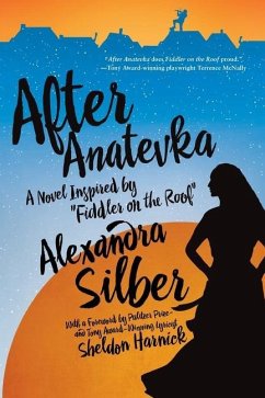 After Anatevka - Silber, Alexandra