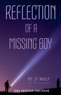 Reflection Of A Missing Boy - Wulf, Jt